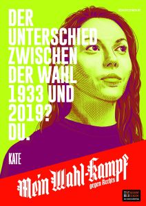Mein Wahl-kampf - gegen Rechts Plakatmotiv "Kate" zum Download